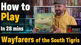 How to play Wayfarers of the South Tigris board game - Full teach + Visuals - Peaky Boardgamer