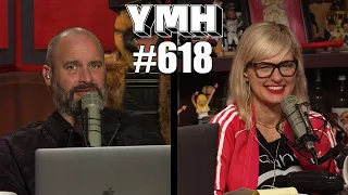 Your Mom's House Podcast - Ep.618