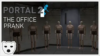 Portal 2: The Office Prank - Part 2 (ENDING) | An Office Prank Gone Horribly Wrong