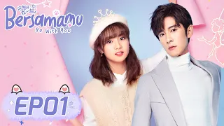 Be With You (Bersamamu) | 好想和你在一起 | EP01 | Ji Xiao Bing, Zhang Ya Qin | WeTV【INDO SUB】