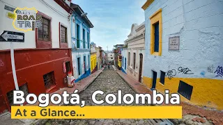 Colombia Travel - Bogota at a Glance