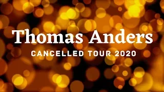 Томас Андерс. Крушение планов. Отменённый тур 2020. Thomas Anders