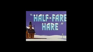 The Half-Fare Hare (80's Remaster Titles)