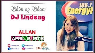 NUNG NAKAHARAP KO NA SYA PARANG DI SYA UNG NASA PICTURE Lihim Ng Liham with DJ Lindsay April 2, 2018