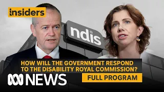 Insiders | Disability royal commission analysis + Sen. Jordon Steele-John | ABC News In-depth