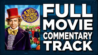 Willy Wonka and the Chocolate Factory (1971) - Jaboody Dubs Full Movie Commentary