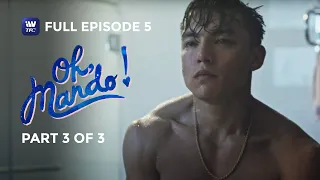 Oh Mando! | Episode 5 | Part 3 of 3 | iWantTFC Originals Playback