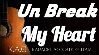 Un - Break My Heart - Toni Braxton(Karaoke Acoustic Guitar KAG) #unbreakmyheart #karaokeacoustic