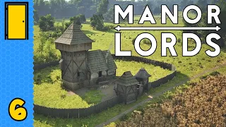 Make Yourself A Home | Manor Lords - Part 6 (Medieval City Builder - Early Access)