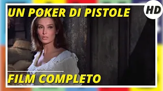 Un poker di pistole | Western | HD | Film completo in italiano