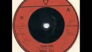 Byron Otis - Sugar Bum (REGGAE FORTAL)