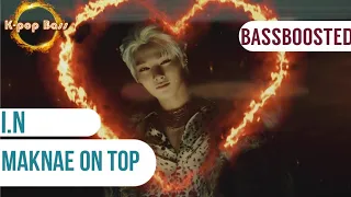 [BASS BOOSTED] I.N (아이엔) - MAKNAE ON TOP (막내온탑) (Feat. Bang Chan, Changbin)