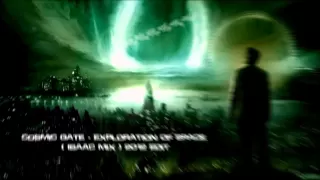 Cosmic Gate - Exploration Of Space (Isaac Mix) 2012 Edit [HQ Original]