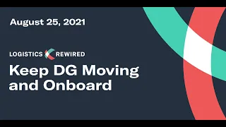 Logistics Rewired: Keep DG Moving and Onboard | Flexport Webinar
