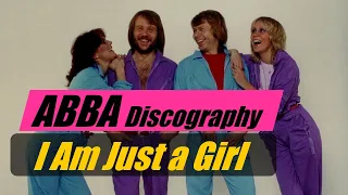 I Am Just a Girl - Song by ABBA from their first studio album Ring Ring in 1973. ABBA Discography.