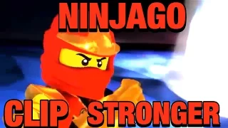 Ninjago clip Stronger