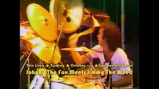 Thin Lizzy - Johnny The Fox Meets Jimmy The Weed (★HD) - Live @ Sydney Opera House - lost - 1978