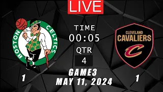 NBA LIVE! Celtics vs Cavaliers GAME 3 | May 11, 2024 | NBA Playoffs 2K24