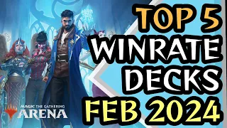 TOP 5 WINRATE DECKS FOR MID-FEBRUARY 2024 | MTG Arena | Standard | BO1 | Murders at Karlov Manor