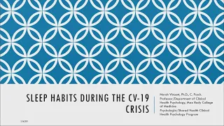 Sleep Habits during the COVID-19 Crisis