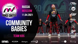 COMMUNITY BABIES | TEAM KIDS | MOVE FORWARD DANCE CONTEST 2021