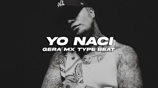 🔥 GERA MX  TYPE BEAT "YO NACI" 📀 Freestyle Boom Bap | Rap Instrumental