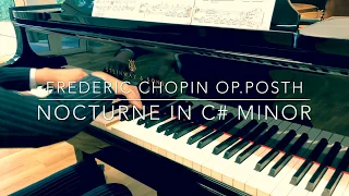 Chopin Nocturne in C# Minor Op. Posth - THE PIANIST OST