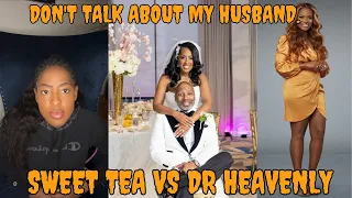 Sweet Tea Respones To Dr Heavenly On Instagram Live | Married To Medicine