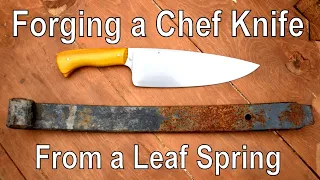 Forging a CHEF KNIFE from a RUSTY SPRING the complete project