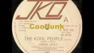 Jimmie Gray ‎– The Kool People (12 Inch 1982)