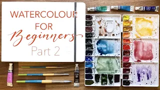 Learning To Paint With Watercolour Part 2: Basic Strokes and Techniques