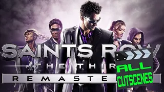 SAINTS ROW: THE THIRD REMASTERED (THE MOVIE - ALL CUTSCENES)