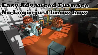 Stationeers -  Easy Advanced Furnace no logic needed. easy setup and use guide.