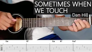 SOMETIMES WHEN WE TOUCH (Dan Hill) Guitar Tutorial with Tab and Tabs on Screen