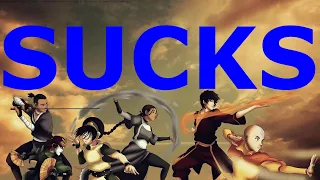 Why Avatar the Last Airbender Actually Sucks