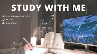 2-HOUR STUDY WITH ME [Pomodoro 25/5] AT NIGHT 🌙 no music / rain sounds 🌧️