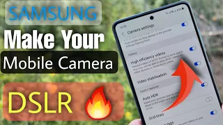Make Your Samsung Mobile CAMERA DSLR || HDR 10+ Photo & Video Quality 2022 🔥