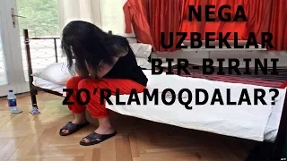 MASKVADA UZBEK YIGITLARI NEGA UZBEK QIZLARNI ZO'RLASHAYADI.....