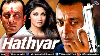 Hathyar | Hindi Movies | Sanjay Dutt Full Movies | Bollywood Action Movies