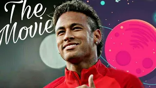 Neymar Jr •The Movie• HD