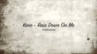 Kane - Rain Down On Me [Tiesto Remix] HD