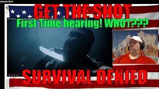 GET THE SHOT - SURVIVAL DENIED - HARDCORE WORLDWIDE  - REACTION - First Time hearing! WHUT???