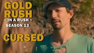 Episode 9, Season 13 | Gold Rush (In a Rush) | Cursed