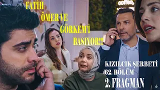 Kızılcık Şerbeti 62. Bölüm 2. Fragman | "FATİH ÖMER İLE GÖRKEM'İ BASIYOR!" #kızılcıkşerbeti