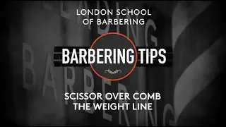 Barbering Techniques || SCISSOR OVER COMB REMOVING THE WEIGHT LINE