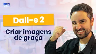 🔴 Dall-E 2 | Criar imagens de graça | Inteligência Artificial para Educação
