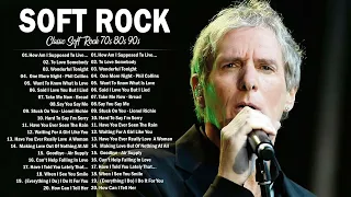 Rod Stewart, Michael Bolton, Bread , Phil Collins, Air Supply - Top 100 Best Soft Rock Songs 80s 90s