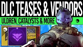 Destiny 2 | HUGE DLC TEASERS! New VENDOR! Hidden Bonus, Legacy Titles, Y4 Catalysts, Evac Update!