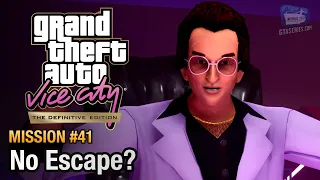 GTA Vice City Definitive Edition - Mission #41 - No Escape?