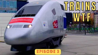 Trains WTF : 43 trucs dingues sur le train. Ep3/